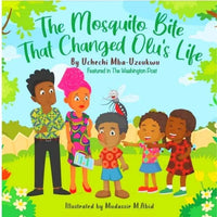 Thumbnail for The Mosquito Bite That Changed Olus Life by Uchechi Mba-Uzoukwu 2